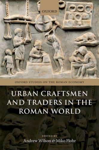 Cover image for Urban Craftsmen and Traders in the Roman World
