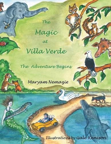 Cover image for The Magic at Villa Verde: the Adventure Begins