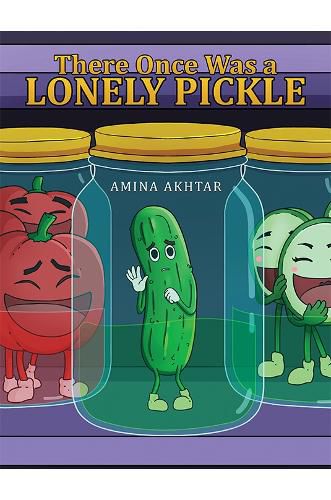 Cover image for There Once Was a Lonely Pickle