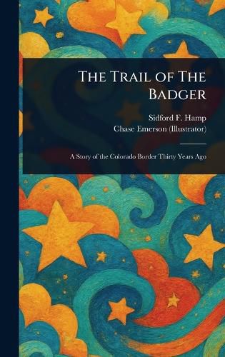 Cover image for The Trail of The Badger