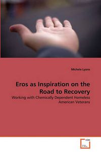 Cover image for Eros as Inspiration on the Road to Recovery