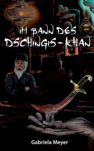 Cover image for Im Bann des Dschingis-Khan