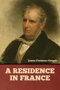 Cover image for A Residence in France