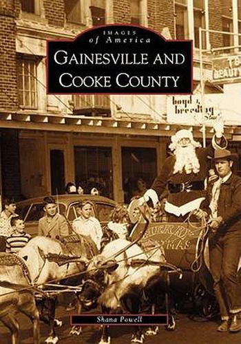 Cover image for Gainesville and Cooke County