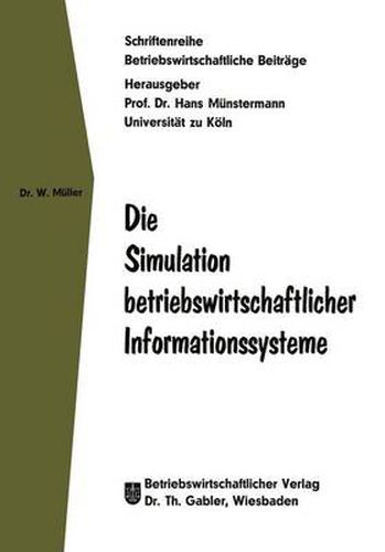 Die Simulation Betriebswirtschaftlicher Informationssysteme