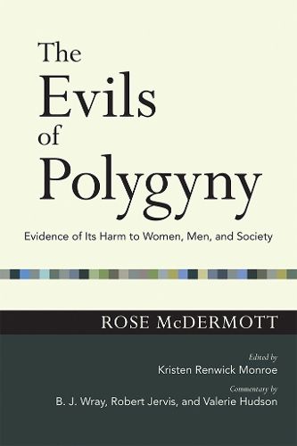 Cover image for The Evils of Polygyny: Evidence of Its Harm to Women, Men, and Society