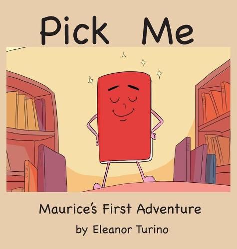 Cover image for Pick Me: Maurice's First Adventure