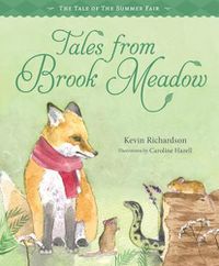 Cover image for Tales from Brook Meadow: The Tale of the Summer Fair