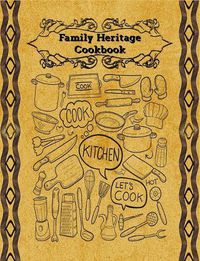 Cover image for Family Heritage Cookbook