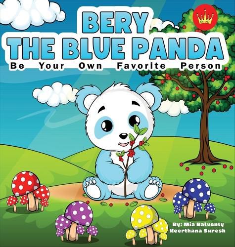 Cover image for Bery The Blue Panda Be Your Own Favorite Person