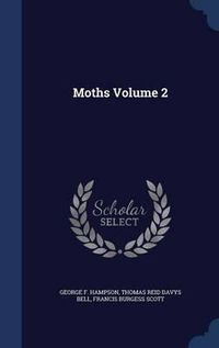 Cover image for Moths Volume 2