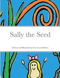 Cover image for Sally the Seed