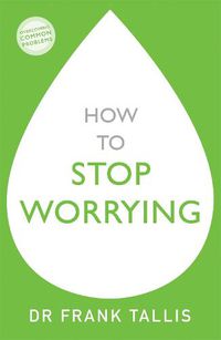 Cover image for How to Stop Worrying