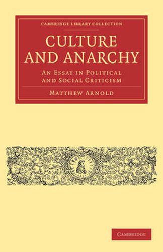 Cover image for Culture and Anarchy: An Essay in Political and Social Criticism