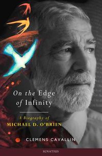 Cover image for On the Edge of Infinity: A Biography of Michael D. O'Brien