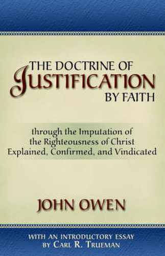 Cover image for The Doctrine of Justification by Faith