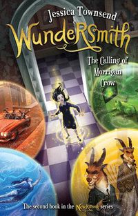 Cover image for Wundersmith: The Calling of Morrigan Crow (Nevermoor Book 2)