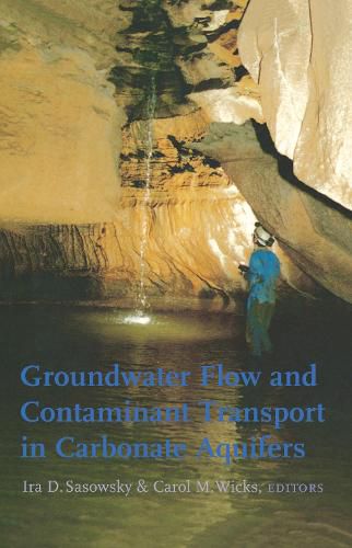 Cover image for Groundwater Flow and Contaminant Transport in Carbonate Aquifers