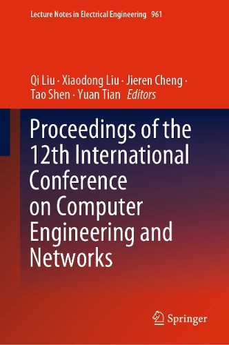 Cover image for Proceedings of the 12th International Conference on Computer Engineering and Networks
