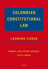 Cover image for Colombian Constitutional Law: Leading Cases