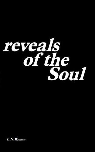 Cover image for Reveals of the Soul: A collection of poetry and prose