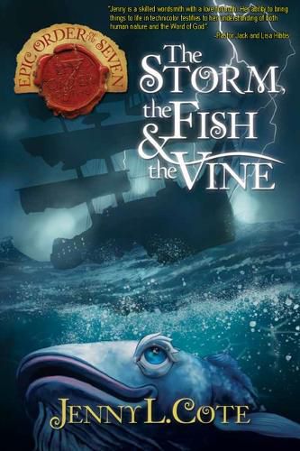 Storm, the Fish & the Vine, The