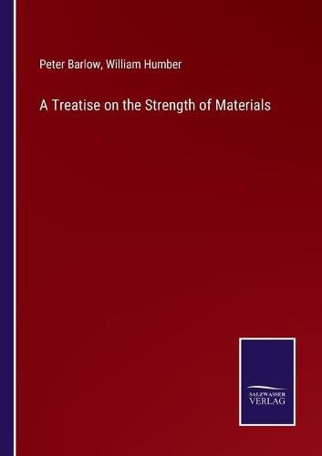 Cover image for A Treatise on the Strength of Materials