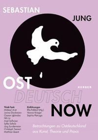 Cover image for Sebastian Jung: East German Now
