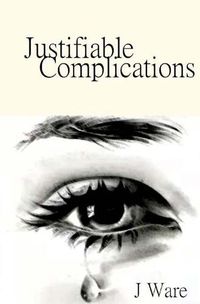 Cover image for Justifiable Complications