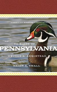 Cover image for American Birding Association Field Guide to Birds of Pennsylvania