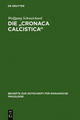 Cover image for Die Cronaca Calcistica: Zur Sprache Der Fussballberichterstattung in Italienischen Sporttageszeitungen