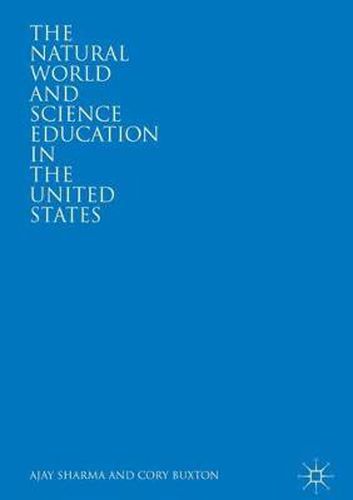 Cover image for The Natural World and Science Education in the United States