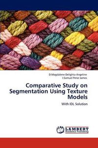 Cover image for Comparative Study on Segmentation Using Texture Models