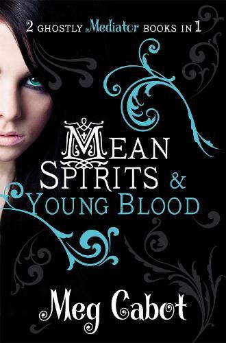 Cover image for The Mediator: Mean Spirits and Young Blood