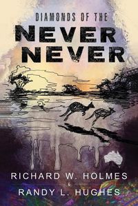 Cover image for Diamonds of the Never Never