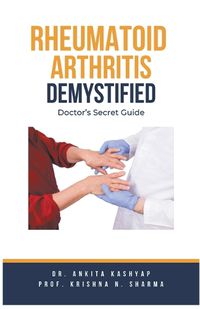 Cover image for Rheumatoid Arthritis Demystified