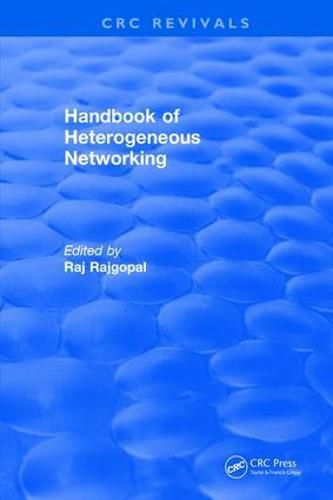 Cover image for Handbook of Heterogeneous Networking 1999