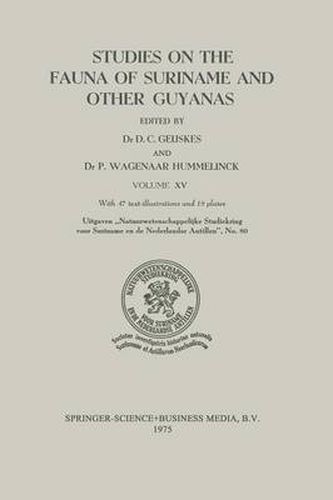 Cover image for Studies on the Fauna of Suriname and other Guyanas: Volume XV