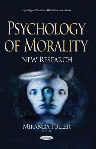 Cover image for Psychology of Morality: New Research