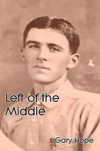 Cover image for Left of the Middle