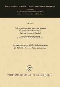 Cover image for Untersuchungen an Al2o3 - Sio2-Mineralien ALS Rohstoffe Fur Feuerfeste Erzeugnisse