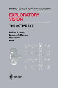 Cover image for Exploratory Vision: The Active Eye
