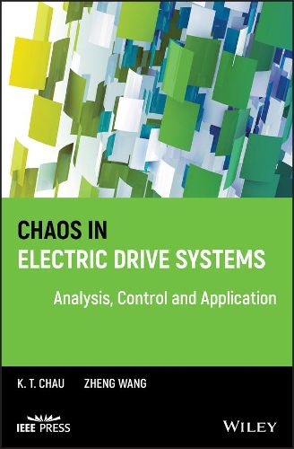 Cover image for Chaos in Electric Drive Systems: Analysis, Control and Application