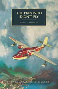 Cover image for The Man Who Didn't Fly