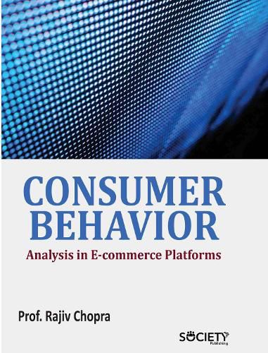 Consumer Behavior Analysis in E-Commerce Platforms