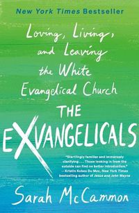 Cover image for The Exvangelicals