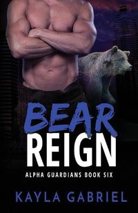 Cover image for Bear Reign: Large Print