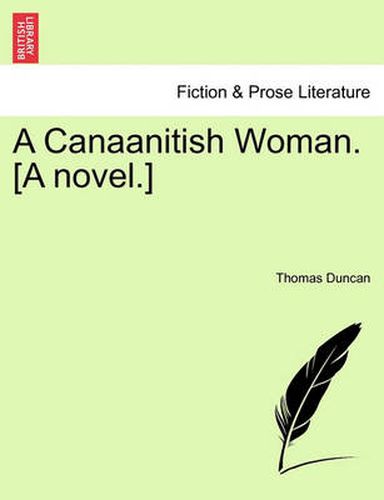 Cover image for A Canaanitish Woman. [a Novel.]