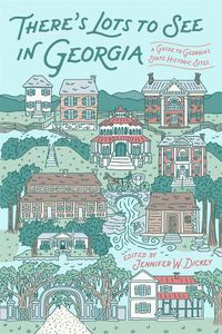 Cover image for There's Lots to See in Georgia