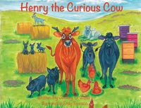 Cover image for Henry the Curious Cow